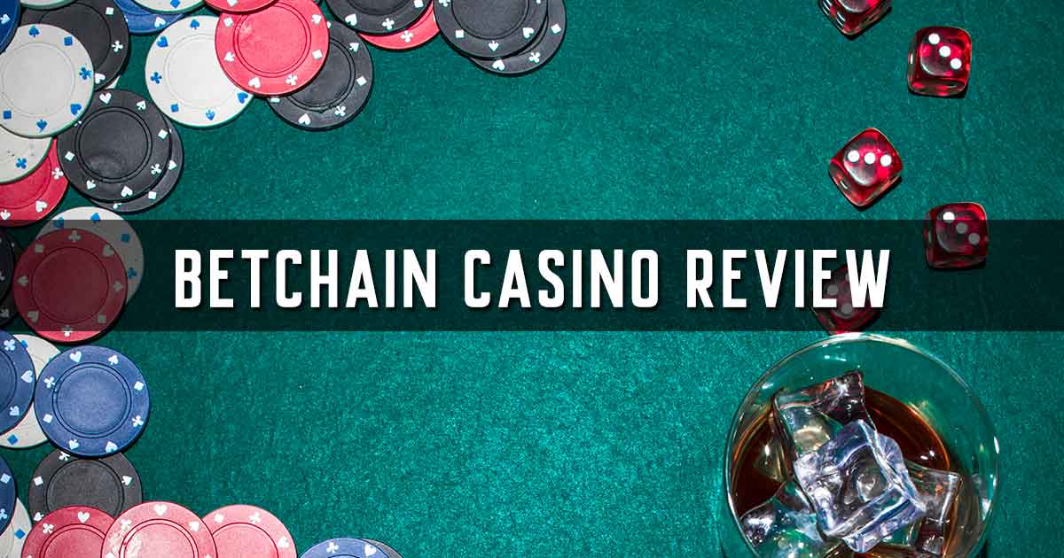 Betchain Casino Review