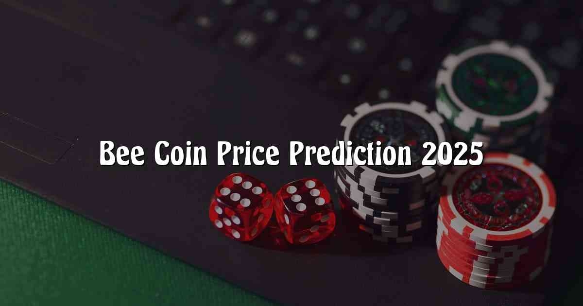 Bee Coin Price Prediction 2025