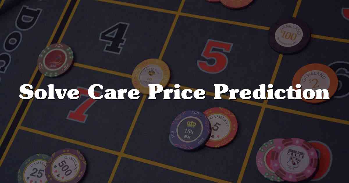 Solve Care Price Prediction