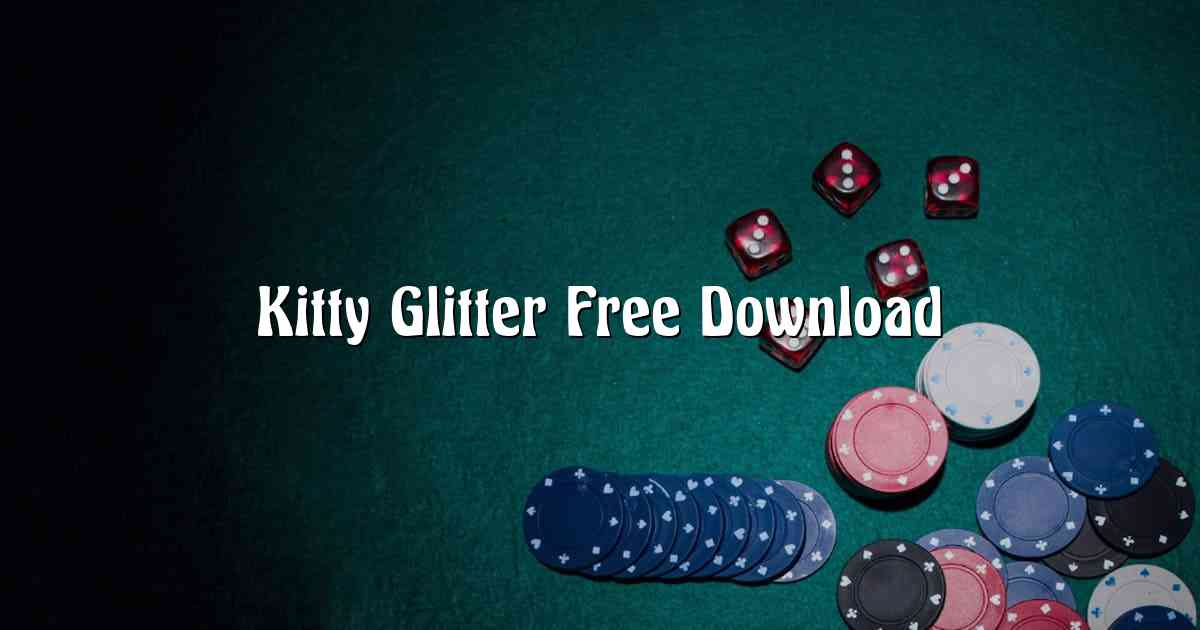 Kitty Glitter Free Download